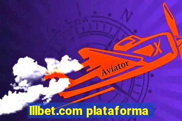 lllbet.com plataforma